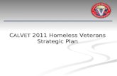 C AL V ET  2011 Homeless Veterans Strategic Plan