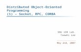 Distributed Object-Oriented Programming (1) â€“ Socket, RPC, CORBA