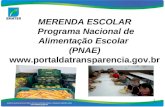 MERENDA ESCOLAR  Programa Nacional de Alimenta§£o Escolar  (PNAE) p