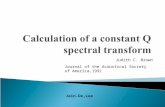 Calculation of a constant Q spectral transform