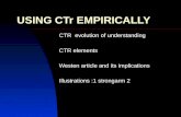 USING CTr EMPIRICALLY