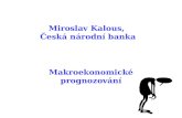 Miroslav Kalous,  Česká národní banka