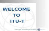 WELCOME  TO  ITU-T