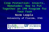 Crop Protection:  Insects, Nematodes-  How  to  Put Together  an  IPM Program  for  Your Farm