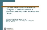 Opiate Use and Misuse in Oregon – Efforts from a Healthcare for the Homeless Clinic