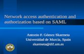 Network access authentication and authorization based on SAML
