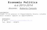 Economia Politica a.a 2013-2014 docente :  Roberto Censolo