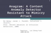 Anagram: A Content Anomaly Detector Resistant to Mimicry Attack