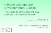 Sivan Kartha Stockholm Environment Institute  Tufts Climate Change Literacy Seminar