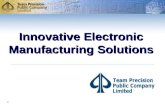Innovative Electronic Manufacturing Solutions