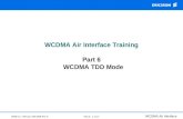 WCDMA Air Interface Training Part 6   WCDMA TDD Mode