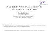 A quantum Monte Carlo study of noncovalent interactions
