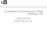 ScriptBasic  Preprocesszor , Külső Modulok, API