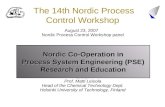 The 14th Nordic Process Control Workshop