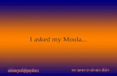 I asked my Moula...