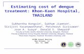 Estimating cost of  dengue treatment: Khon-Kaen Hospital, THAILAND