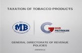 TAXATION OF TOBACCO PRODUCTS GENERAL DIRECTORATE OF REVENUE POLICIES (28/08/2012)
