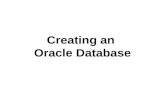 Creating an  Oracle Database