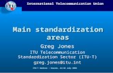Main standardization areas