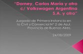 “ Dorney , Carlos María y otro c/ Volkswagen Argentina S.A. y otro”
