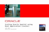 Scaling Oracle Spatial using Real Application Cluster!