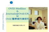 OVID Medline  & Journals@Ovid-LWW Ovid 醫學資料庫使用