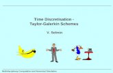 Time Discretisation -  Taylor-Galerkin Schemes  V. Selmin