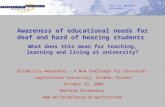 Awareness of educational needs for deaf and hard of hearing students