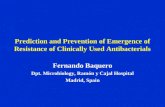 Prediction and Prevention of Emergence of Resistance of Clinically Used Antibacterials