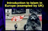 Introduction to Islam in Europe (exampled by UK)