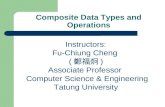 Composite Data Types and Operations