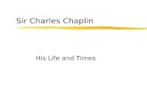 Sir Charles Chaplin