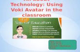 All about Technology:  U sing Voki Avatar in the classroom