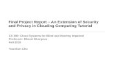 Final Project Report – An Extension of Security and Privacy in Clouding Computing Tutorial