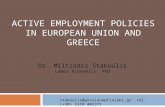 Active employment policies IN EUROPEAN UNION AND GREECE