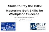 Skills to Pay the Bills: Mastering Soft Skills for Workplace Success