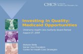Investing in Quality:  Medicaid Opportunities