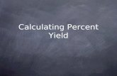 Calculating Percent Yield
