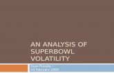 An Analysis of  Superbowl  Volatility