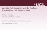 Judicial Politicization and the Aarhus Convention : UK Perspectives