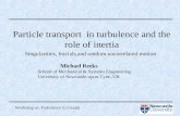 Particle transport  in turbulence and the role of inertia