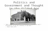 Politics and Government and Thought in the Gilded Age