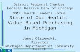 Janet Olszewski, Director Michigan Department of Community Health