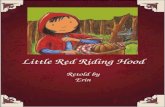 Little Red Riding Hood Retold by Erin