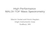 High Performance  MALDI-TOF Mass Spectrometry