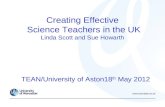 Creating Effective  Science Teachers in the UK Linda Scott and Sue Howarth