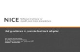 Using evidence to promote fast track adoption
