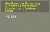 Pre-Exercise Screening (Chapter 1)/Informed Consent and Waiver Form
