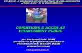 CONDITIONS D’ACCES AU FINANCEMENT PUBLIC