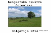 Geografsko društvo Gorenjske  Bolgarija 2014